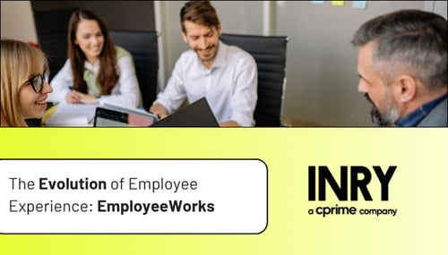 The Next Evolution of Employee Experience Is Already Here: Inside ServiceNow EmployeeWorks