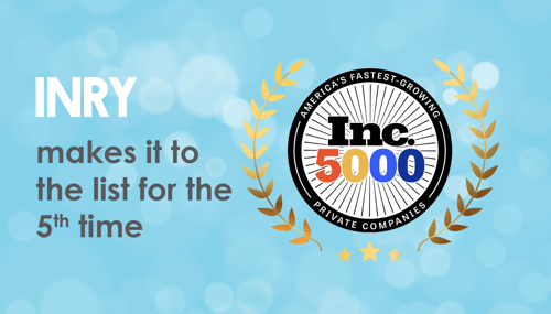 INRY made it to the Inc. 5000 list, yet again!