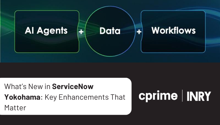 What’s New in ServiceNow Yokohama Key...