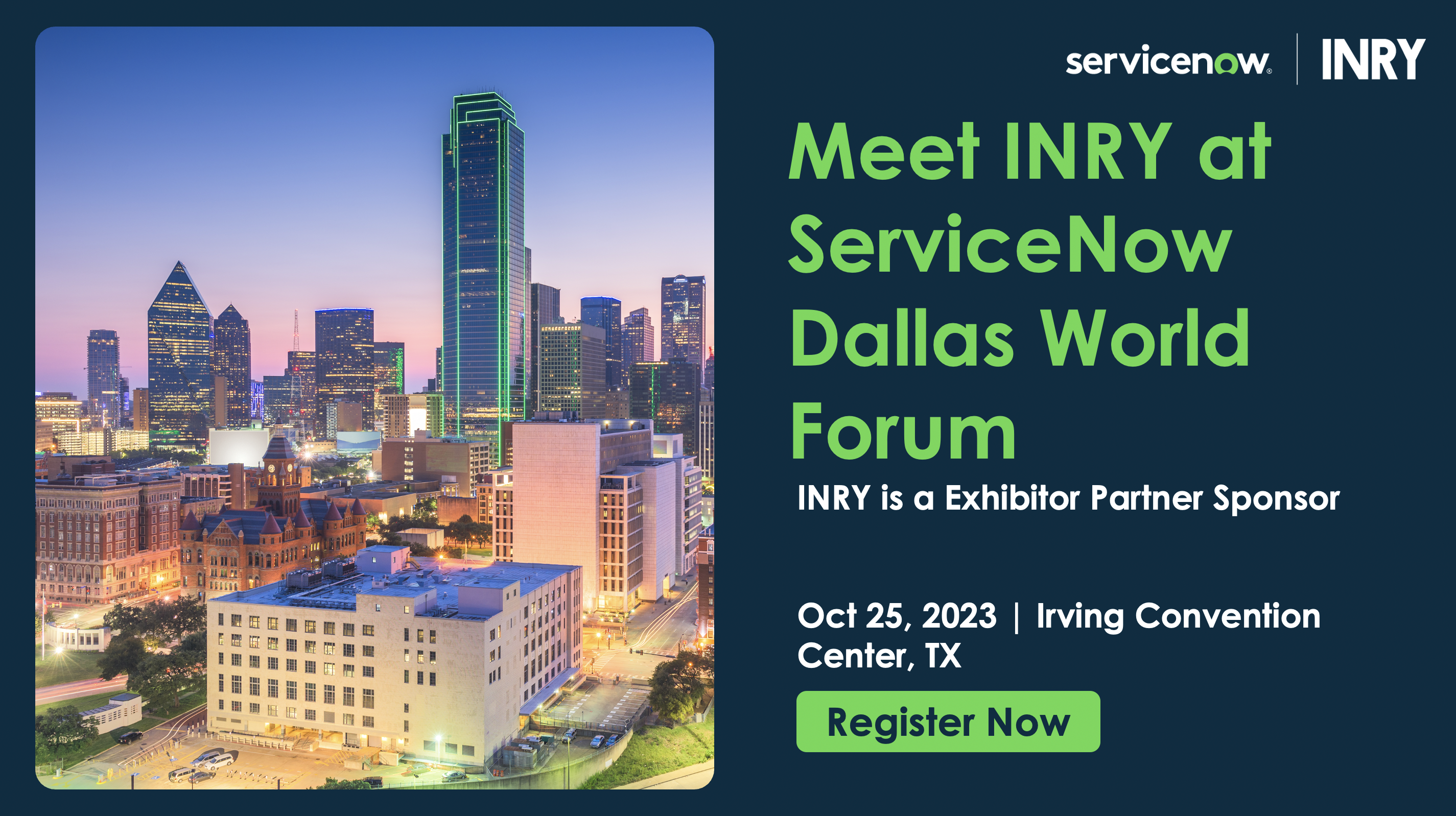 Meet INRY at ServiceNow Dallas World Forum